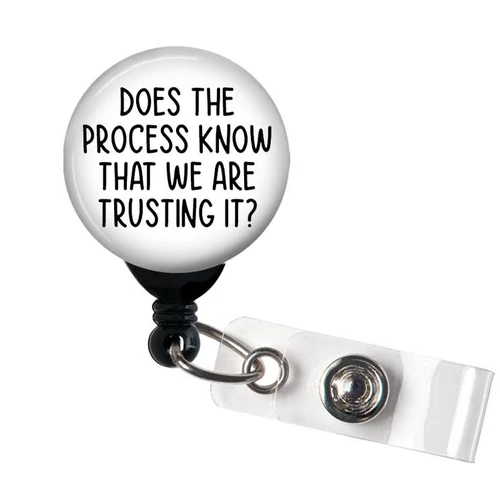 Badge Reel, Does the Process Know That We Are Trusting: Swivel Alligator Clip