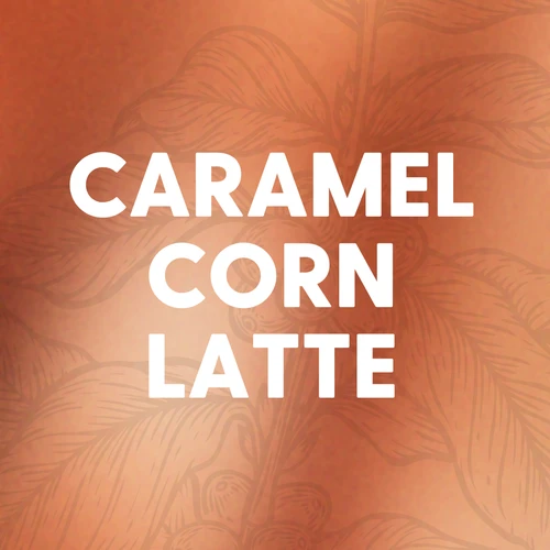 Caramel Corn Latte