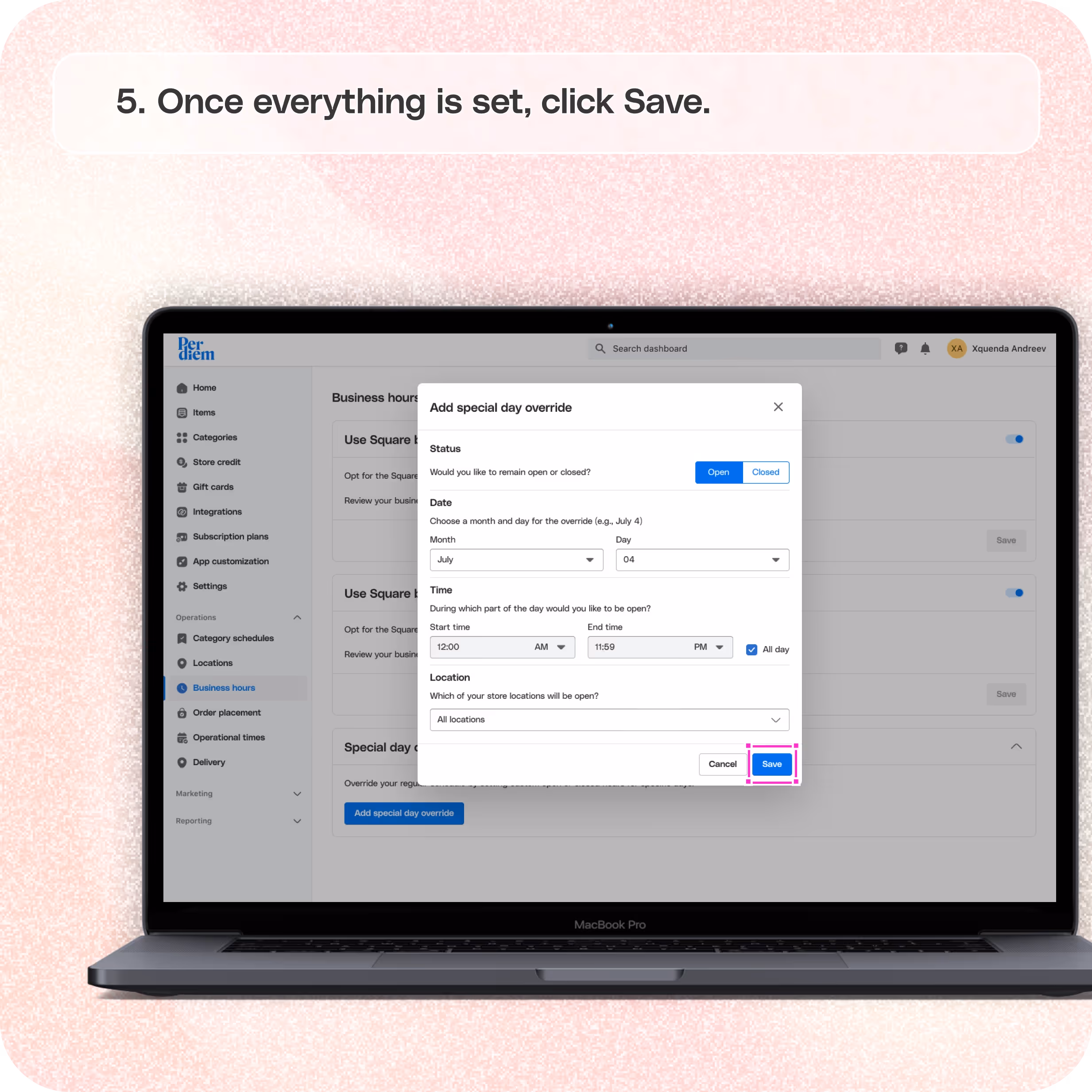 Set up Special Day Overrides for holidays or special days — screenshot 5 of 5