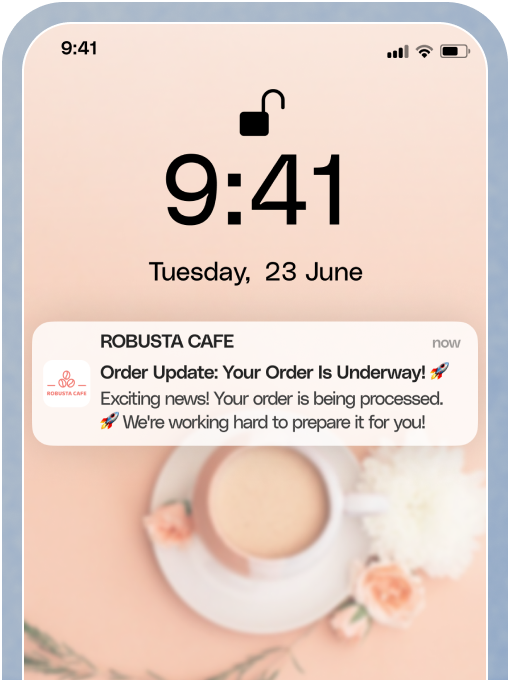 Keep customers in the loop