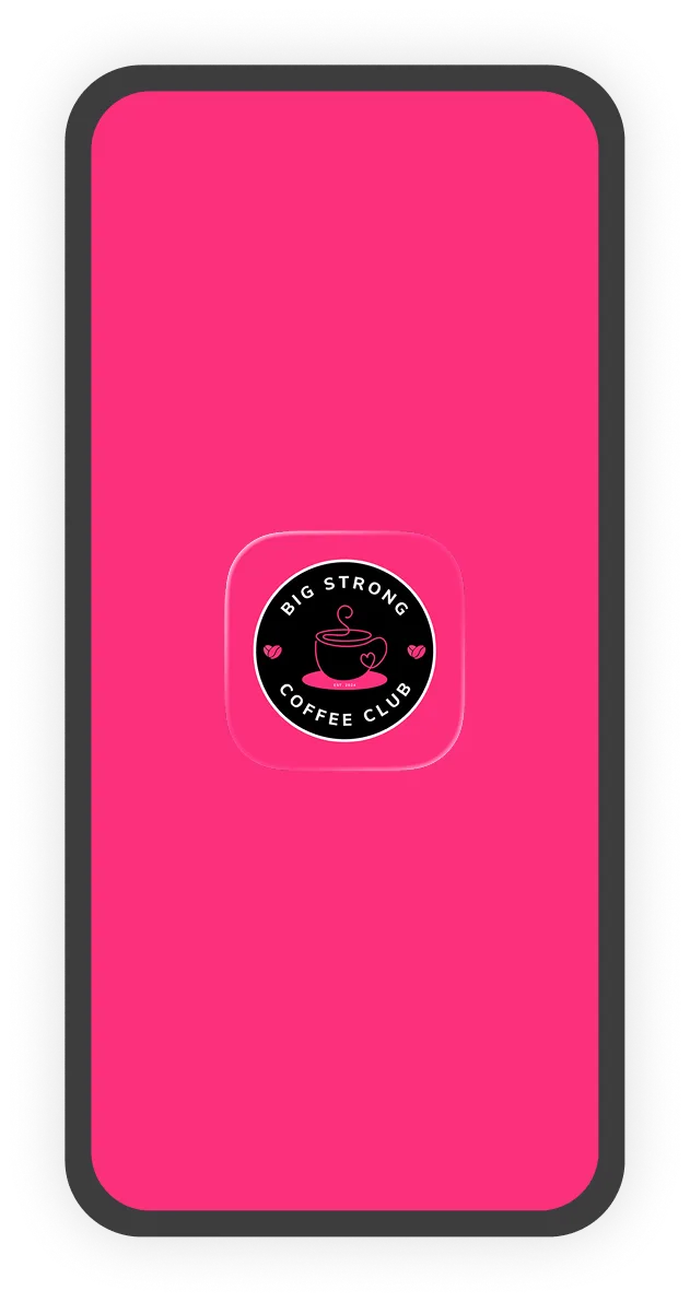 Big Strong Coffee Club app