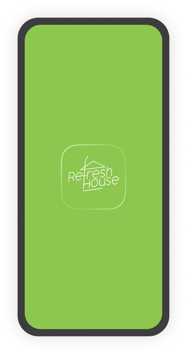 Refresh House app