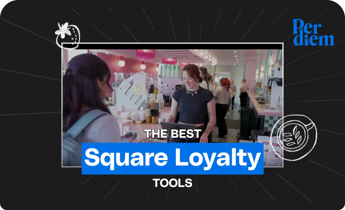 5 Best Square Loyalty Tools to Grow Your Restaurant