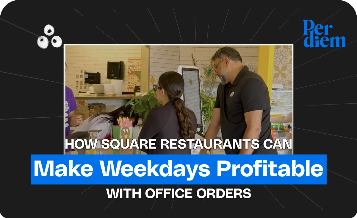 How Square Restaurants Can Increase Weekday Sales With Office Orders